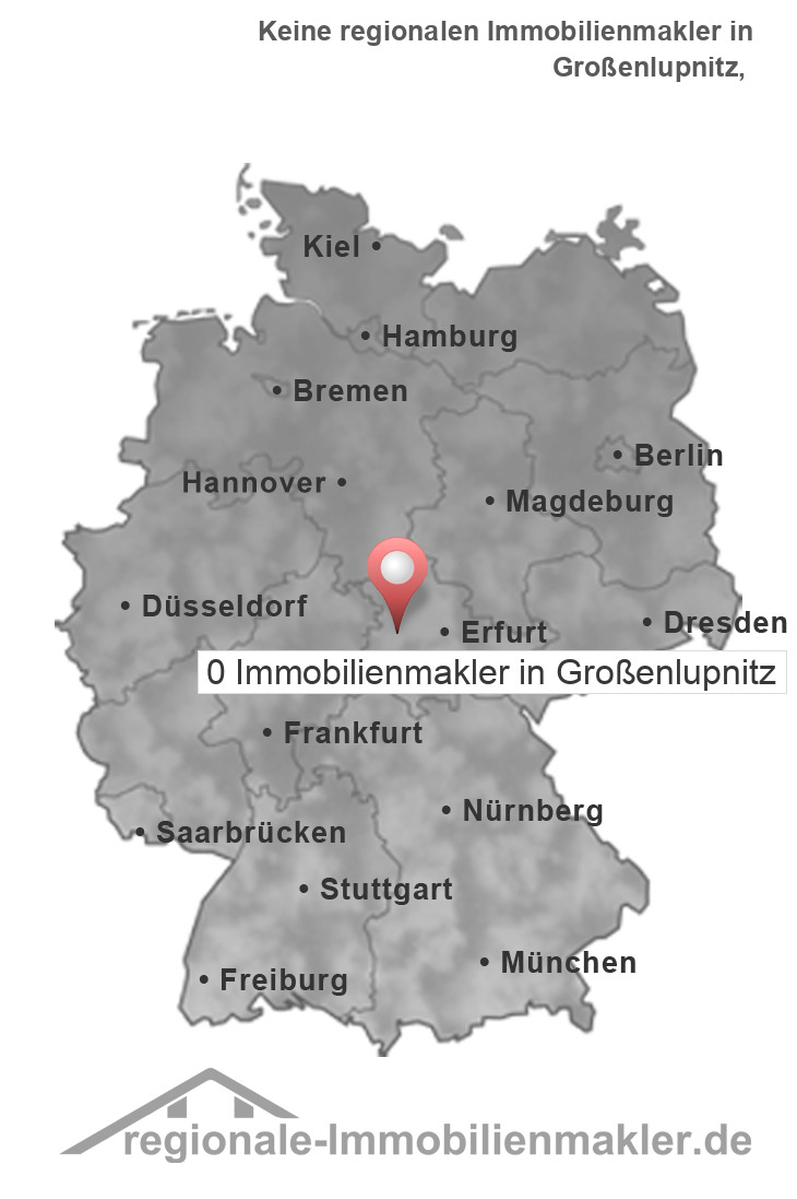Immobilienmakler Großenlupnitz